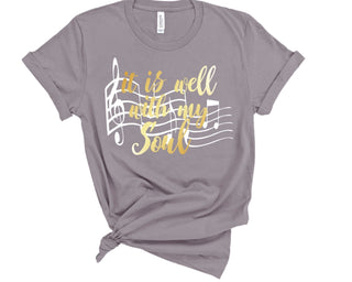 It is Well With My Soul Tee