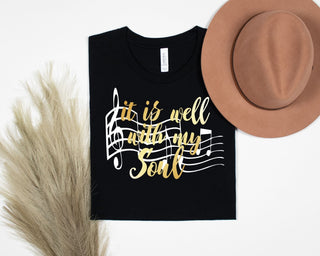 It is Well With My Soul Tee