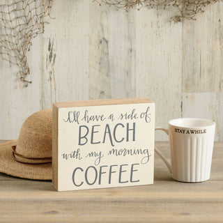 Side Of Beach With My Morning Coffee Box Sign