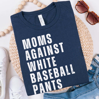 Moms Against White Pants Tee