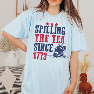 Spilling Tea Since 1773 Comfort Color Graphic Tee