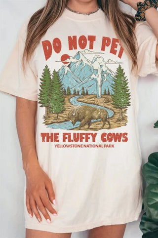Do Not Pet The Fluffy Cows Yellowstone Distressed T-Shirt or Crew Sweatshirt